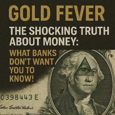 The Shocking Truth About Money: What Banks Don’t Want You to Know!