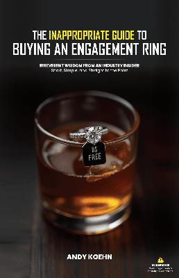 The Inappropriate Guide to Buying an Engagement Ring