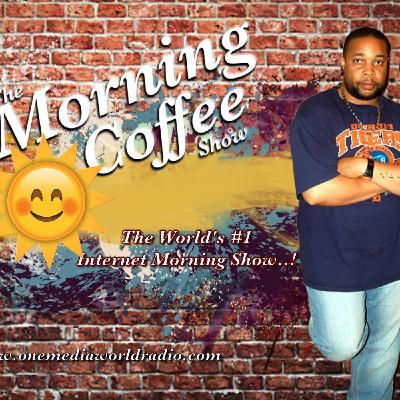 The Morning Coffee Show #04252025 Birthday Show The Morning Coffee Show #04252025 Birthday Show