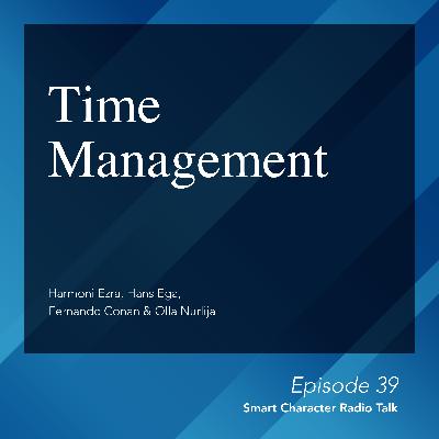 Smart Character : Time Management By Power Character Smart Character : Time Management By Power Character