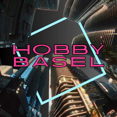 #2 - Live from Hobby Basel #2 - Live from Hobby Basel