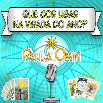 Que Cor Usar Na Virada do Ano?