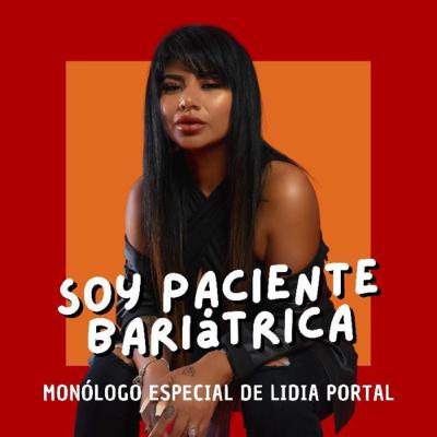 “SOY PACIENTE BARIATRICA”