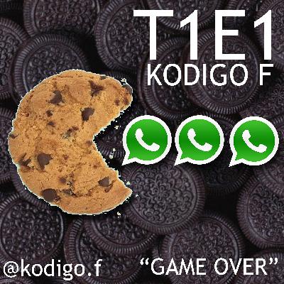 T1E1: "GAME OVER" T1E1: "GAME OVER"