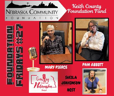 Foundation Fridays Ep. 47: Keith County Foundation Fund