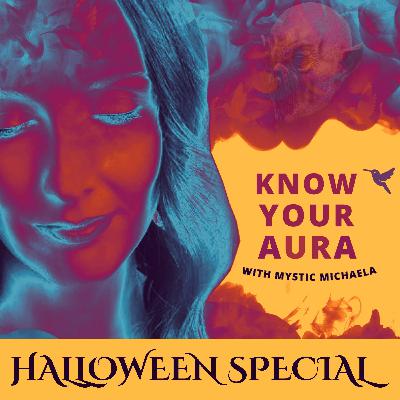 EP296: Mystic Michaela’s Halloween Special