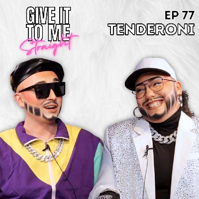 Tenderoni