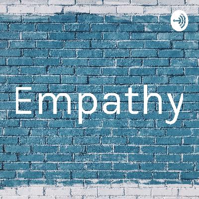 Empathy
