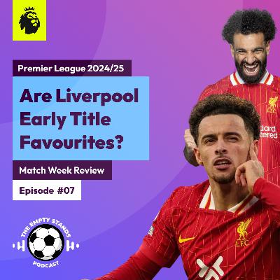 Are Liverpool Early Title Favorites?
