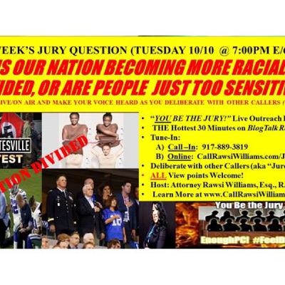 Is Our Nation Becoming More Divided Along Racial Lines, Or R People 2 Sensitive?