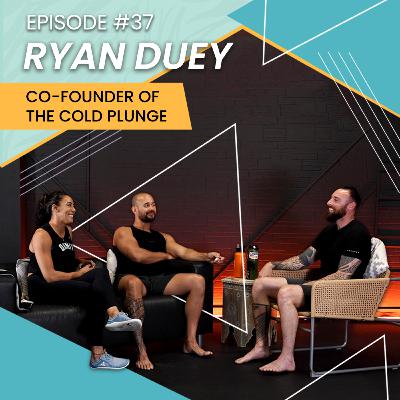 Ryan Duey | Co-Founder of The Cold Plunge Ryan Duey | Co-Founder of The Cold Plunge