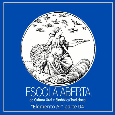 Escola Aberta - Elemento Ar Escola Aberta - Elemento Ar
