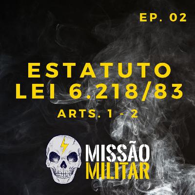 ESTATUTO - S01-E02 - Arts. 1~2