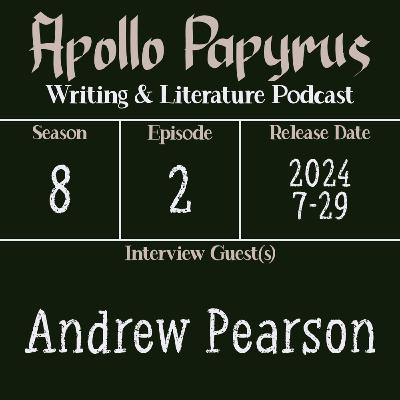 Novel Writing, Nonfiction Writing, and Artificial Intelligence with Andrew Pearson