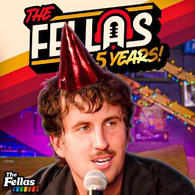 258. FELLAS 5 YEAR SPECIAL! Arthur Hill Talks New House Burglary & George Clarke On Strictly! 258. FELLAS 5 YEAR SPECIAL! Arthur Hill Talks New House Burglary & George Clarke On Strictly!