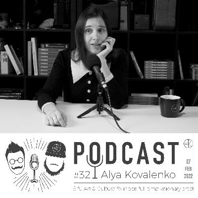 ®32 // Alya Kovalenko : Sifu Art & Culture founder, full time visionary artist ®32 // Alya Kovalenko : Sifu Art & Culture founder, full time visionary artist