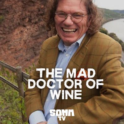 Episode 264: The mad Doctor of wine
