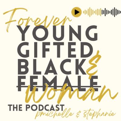 (TRAILER) “To Be Young, Gifted, Black & Female”