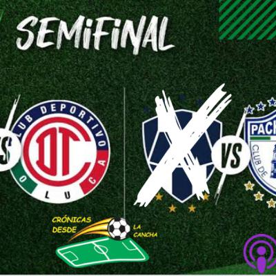 Episodio 72 / Crónicas de la Semi Finales de la Liga Mx Episodio 72 / Crónicas de la Semi Finales de la Liga Mx