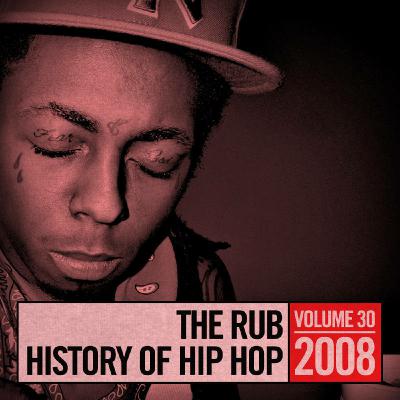 The History of Hip Hop 2008