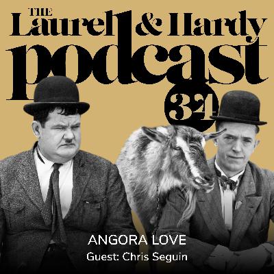 34. Angora Love (1929) with Chris Seguin