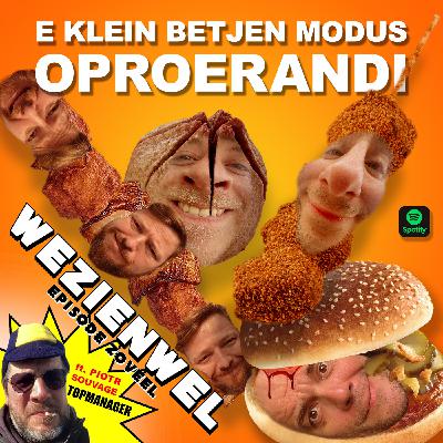 Episode zoveel: E klein betjen modus Oproerandi Episode zoveel: E klein betjen modus Oproerandi