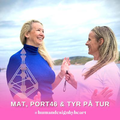 #50 Mat, port 46 & Tyr på tur #50 Mat, port 46 & Tyr på tur