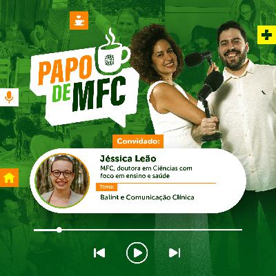 EP7 - Balint e Comunicação Clínica