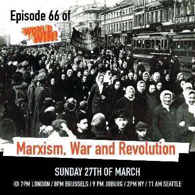 Marxism, War & Revolution