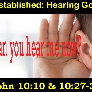 1-27-19 Hearing from God - Part2 of Established series 1-27-19 Hearing from God - Part2 of Established series