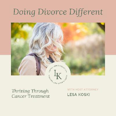 Thriving Through Cancer Treatment