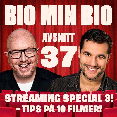 37. – Streaming Special 3! - Tips på 10 filmer!