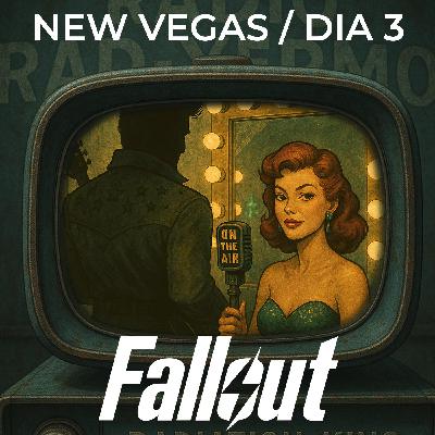 DIA 3 ESPECIAL “VIVA NEW VEGAS” / RADIO RAD-YERMO / FALLOUT DIA 3 ESPECIAL “VIVA NEW VEGAS” / RADIO RAD-YERMO / FALLOUT