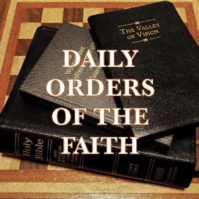 Daily Faith Orders, 7-8-20, Of Sanctification Daily Faith Orders, 7-8-20, Of Sanctification