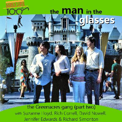 Episode 11 - The Greenacres Gang with Suzanne Lloyd, Rich Correll, David Nowell, Jennifer Edwards and Richard Simonton (part two) Episode 11 - The Greenacres Gang with Suzanne Lloyd, Rich Correll, David Nowell, Jennifer Edwards and Richard Simonton (part two)