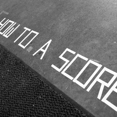 «How to. A score» – Part 2 «How to. A score» – Part 2