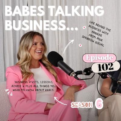 102: All things Business, Reels and life BTS of Pink Sparrow Social with Anneke Odendaal
