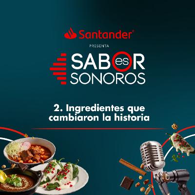 Ingredientes que Cambiaron la Historia