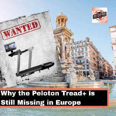 Why the Peloton Tread+ is Still Missing in Europe Why the Peloton Tread+ is Still Missing in Europe