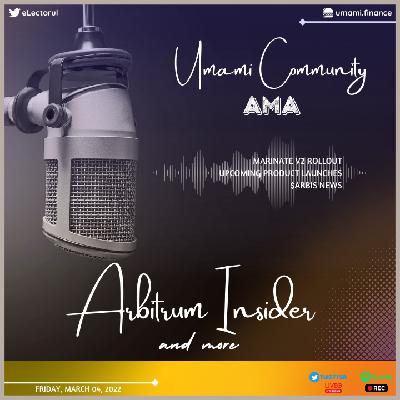 Umami Finance Community AMA – March, 04 2022