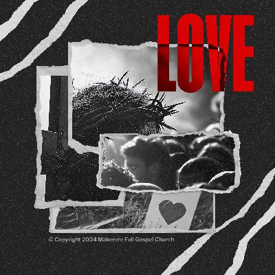 Love | Pr. Fred Wantante