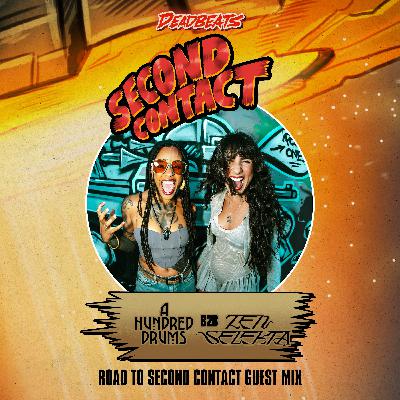 Road to Second Contact | A Hundred Drums B2B Zen Selekta Guest Mix Road to Second Contact | A Hundred Drums B2B Zen Selekta Guest Mix