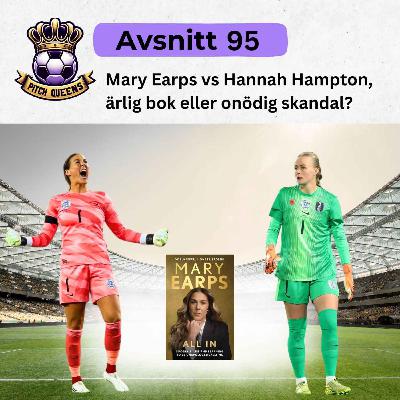 95. Mary Earps vs Hannah Hampton, ärlig bok eller onödig skandal?