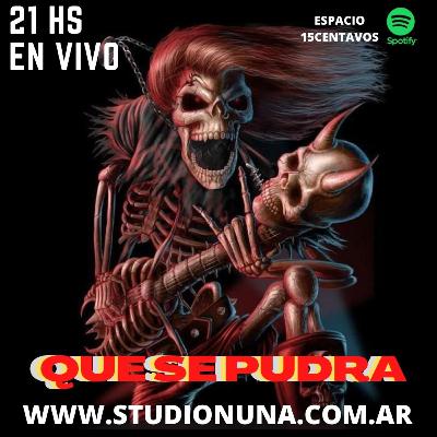 QUE SE PUDRA (3er programa)