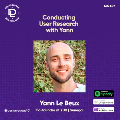 Conducting User Research with Yann