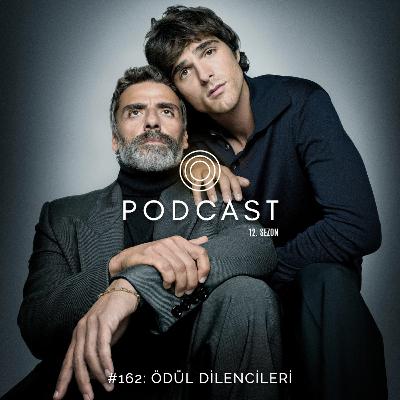 #162: Ödül Dilencileri
