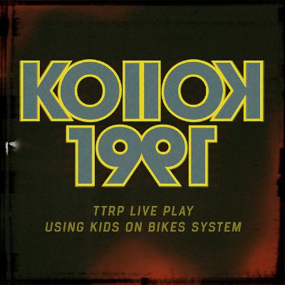"Spirit Of The Forest" | KOllOK 1991 - A Kids On Bikes Actual Play RPG | Episode 11