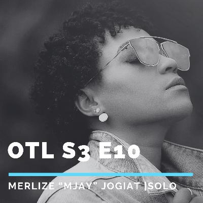 Merlize Jogiat (Solo) | Owning this Life | Season 3 - Episode 10