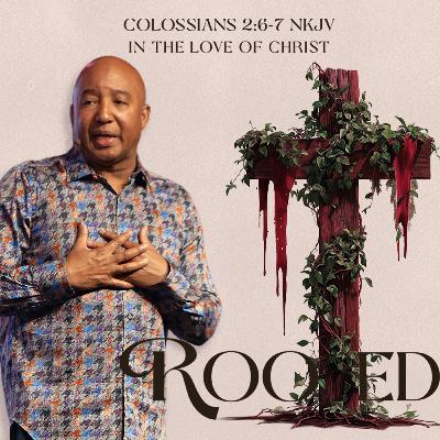 March 15, 2026- Pastor Joel Gregory- ROOTED (Week 1)