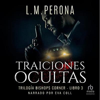 Traiciones ocultas (Audiolibro) | Prueba Gratis
